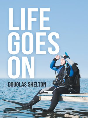 cover image of Life Goes On